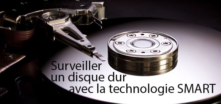 a la une surveiller disque smart