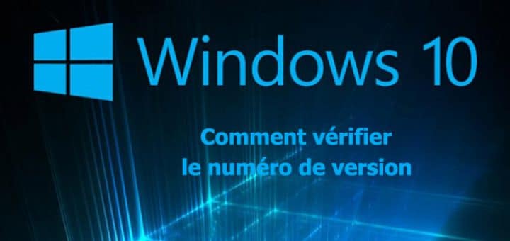 numero version win10 a-la-une