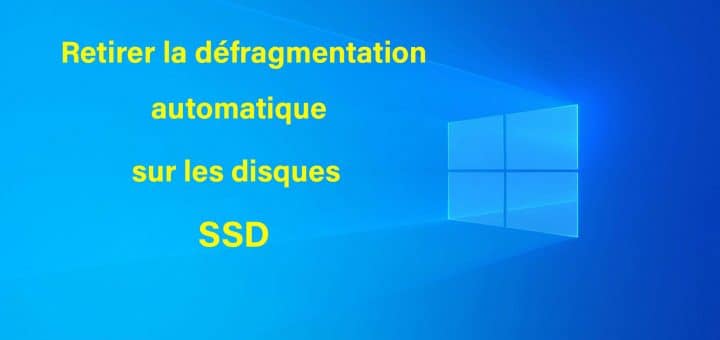 a la une defragmenter disque ssd