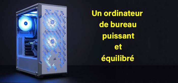 a la une pc puissant 2020