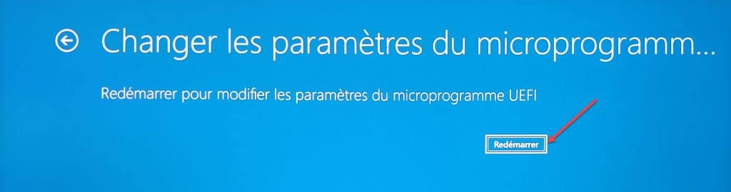 Sélectionner Redémarrer pour accéder au microprogramme