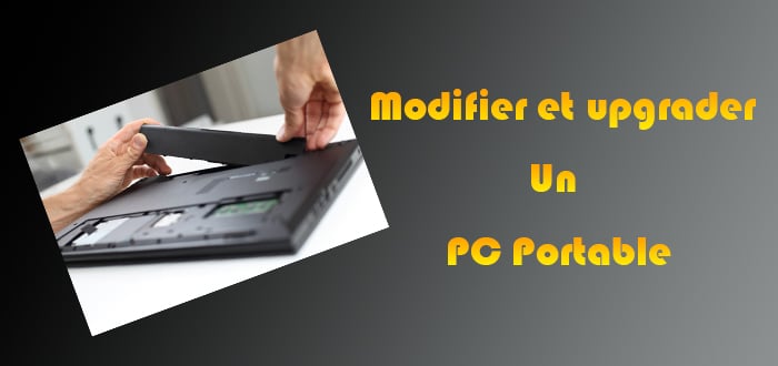 Upgrade PC Portable - à la une