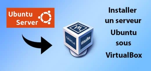 Installer un serveur Ubuntu sous VirtualBox